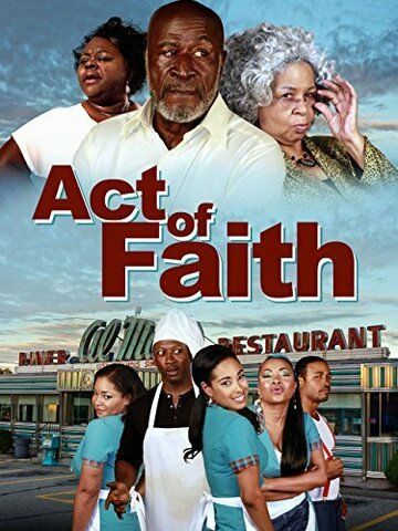 Постер фильма «Act of Faith»