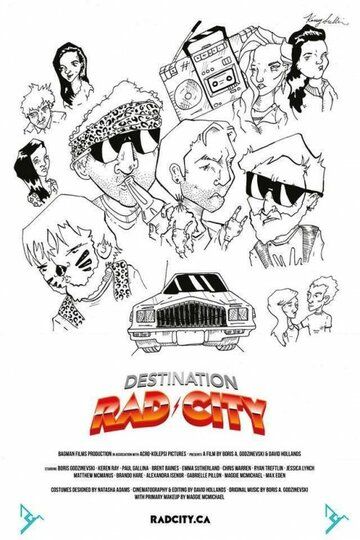 Постер фильма «Destination: Rad City»