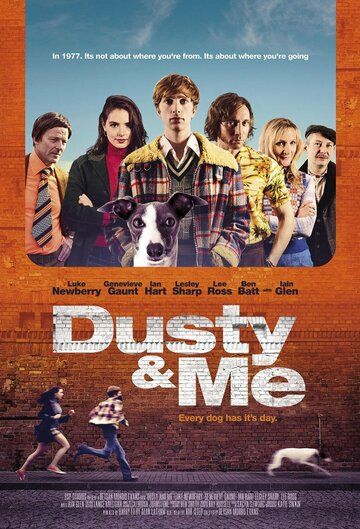 Постер фильма «Dusty and Me»