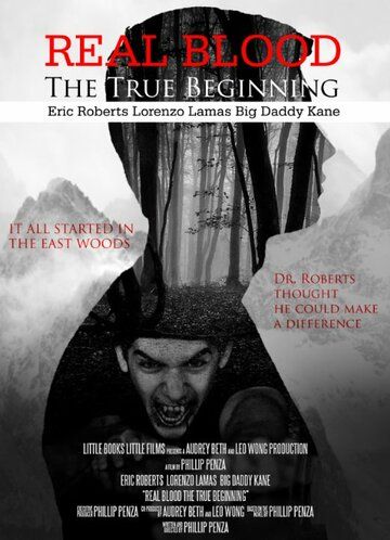Постер фильма «Real Blood: The True Beginning»