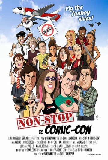Постер фильма «Non-Stop to Comic-Con»