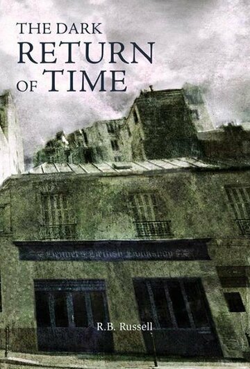Постер фильма «The Dark Return of Time»