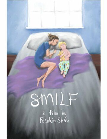 Постер фильма «SMILF»