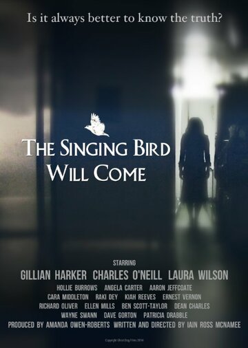 Постер фильма «The Singing Bird Will Come»