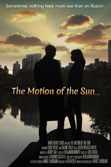 Постер фильма «The Motion of the Sun»