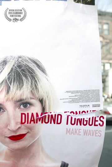 Постер фильма «Diamond Tongues»