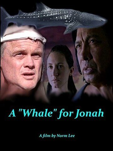 Постер фильма «A Whale for Jonah»