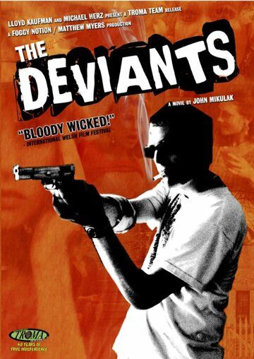 Постер фильма «The Deviants»