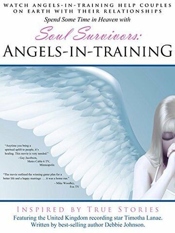 Постер фильма «Soul Survivors: Angels in Training»