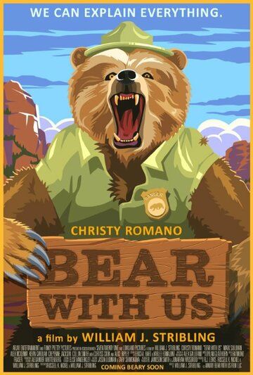 Постер фильма «Bear with Us»