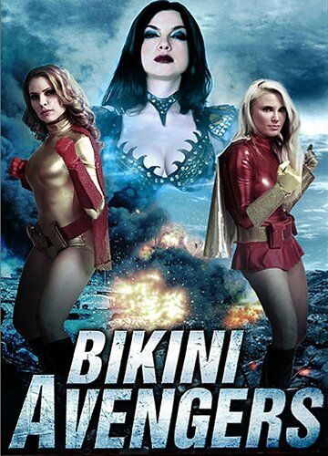 Постер фильма «Bikini Avengers»