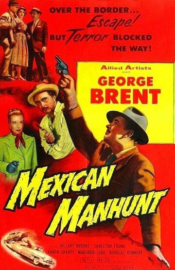 Постер фильма «Mexican Manhunt»