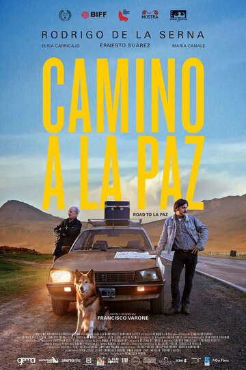 Постер фильма «Camino a La Paz»
