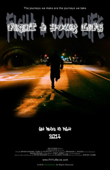 Постер фильма «Fight 4 Your Life»