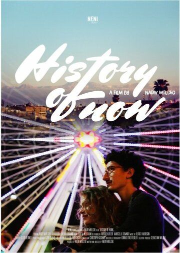 Постер фильма «History of Now»