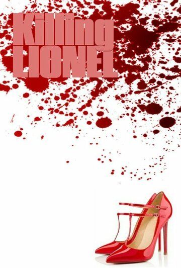 Постер фильма «Killing Lionel»