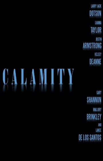 Постер фильма «Calamity»