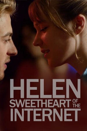 Постер фильма «Helen, Sweetheart of the Internet»