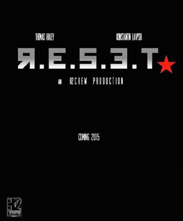 Постер фильма «R.E.S.E.T.»
