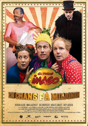 Постер фильма «Cirkus Imago - En chans på miljonen»