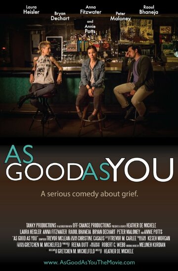 Постер фильма «As Good As You»