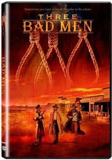 Постер фильма «Three Bad Men»