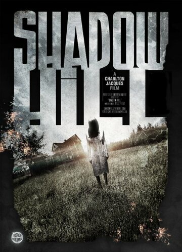 Постер фильма «Shadow Hill»