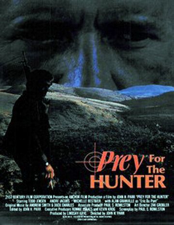 Постер фильма «Prey for the Hunter»