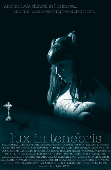 Постер фильма «Lux in Tenebris»