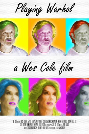 Постер фильма «Playing Warhol»