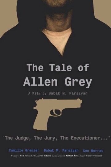 Постер фильма «The Tale of Allen Grey»