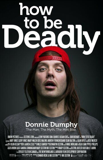 Постер фильма «How to Be Deadly»
