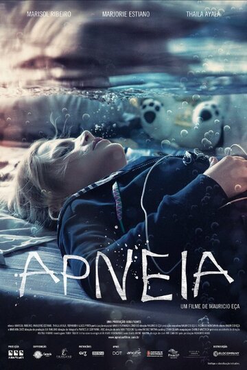 Постер фильма «Apneia»