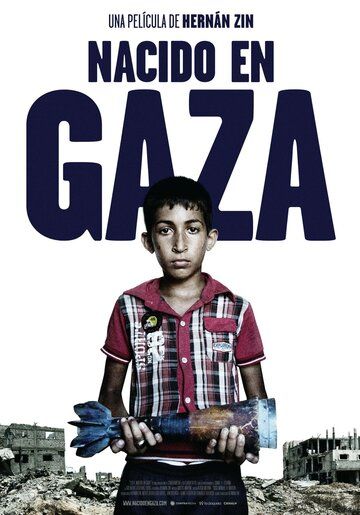 Постер фильма «Nacido en Gaza»