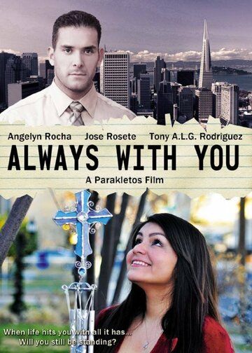 Постер фильма «Always with You»