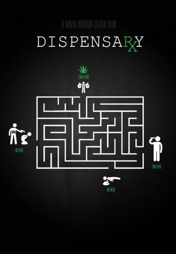 Постер фильма «Dispensary»