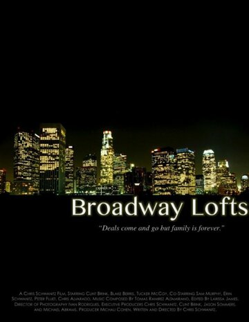 Постер фильма «Broadway Lofts»