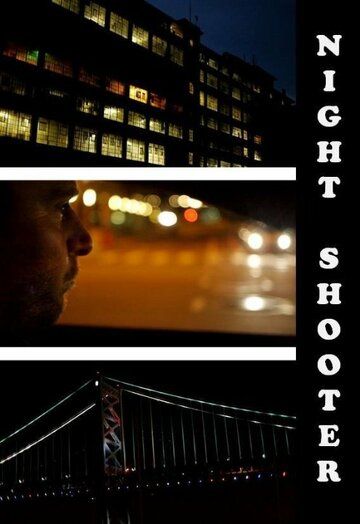 Постер фильма «Night Shooter»