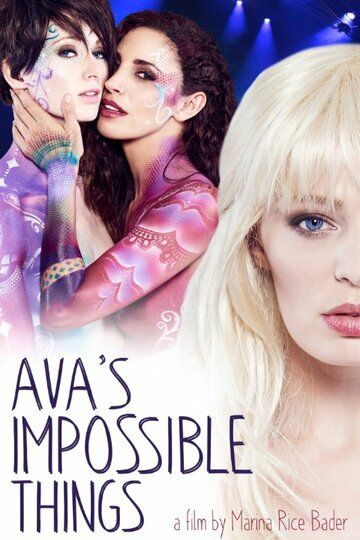 Постер фильма «Ava's Impossible Things»