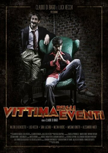 Постер фильма «Vittima degli eventi»
