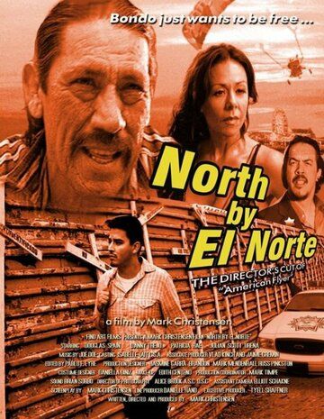 Постер фильма «North by El Norte»