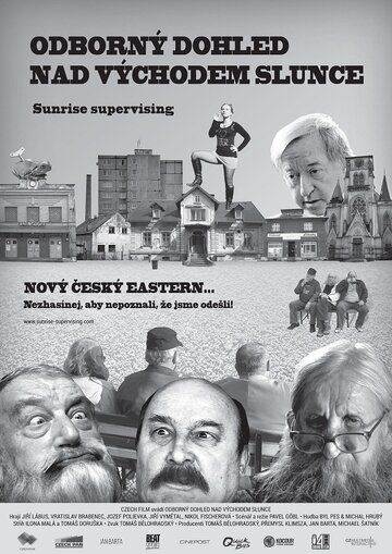 Постер фильма «Odborný dohled nad východem Slunce»