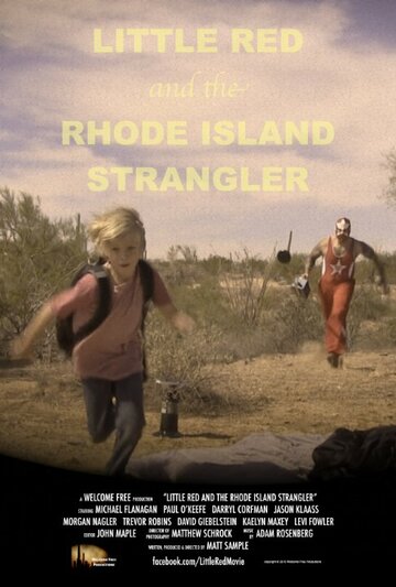 Постер фильма «Little Red and the Rhode Island Strangler»