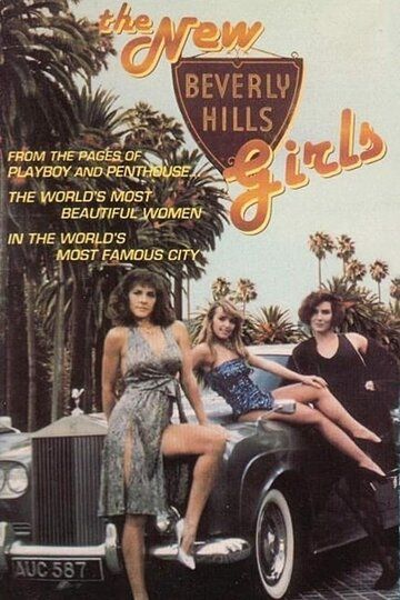 Постер фильма «The New Beverly Hills Girls»