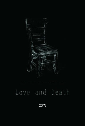 Постер фильма «Love and Death»