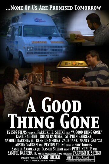 Постер фильма «A Good Thing Gone»
