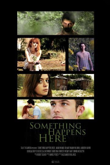 Постер фильма «Something Happens Here»