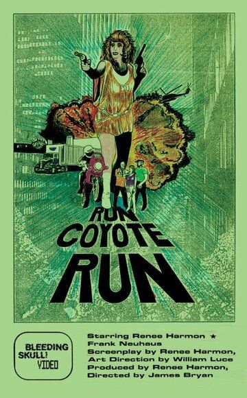 Постер фильма «Run Coyote Run»
