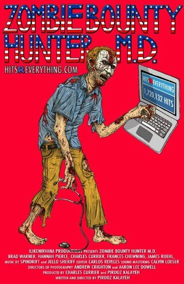 Постер фильма «Zombie Bounty Hunter M.D.»