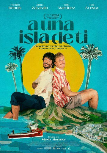 Постер фильма «A una isla de ti»